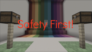 İndir Safety First! için Minecraft 1.12.2